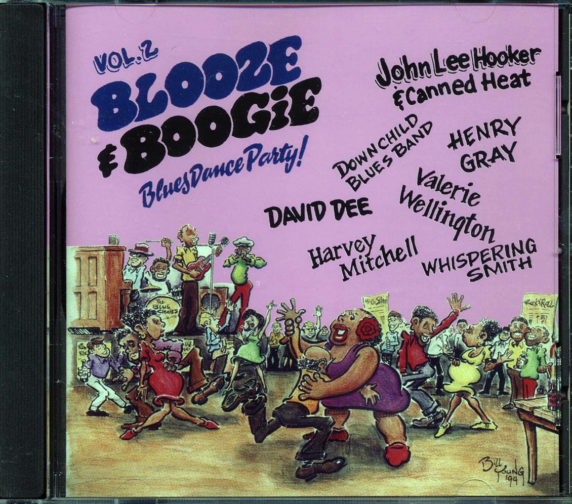 John Lee Hooker, David Dee, Harvey Mitchell, Etc. - Blooze & Boogie: Blues Dance Party Volume 2