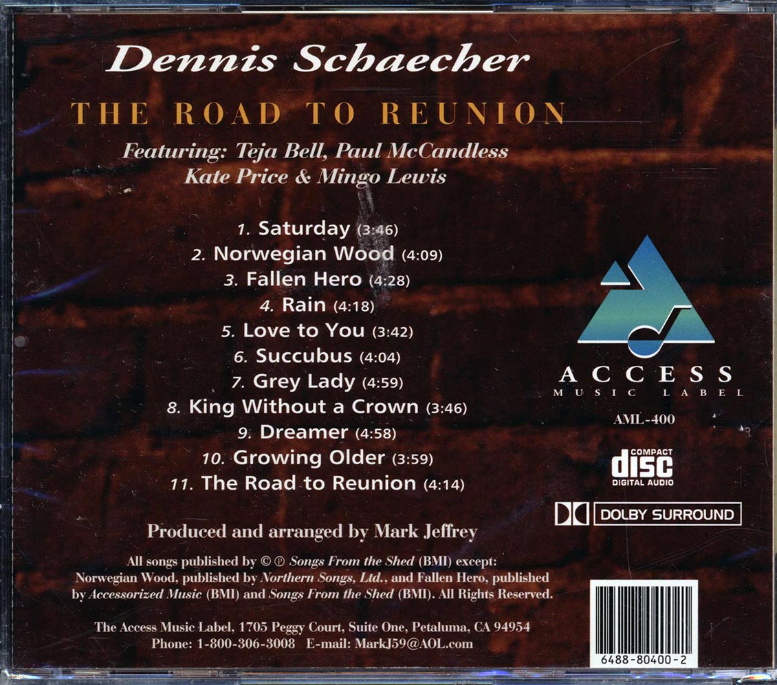 Dennis Schaecher - The Road To Reunion