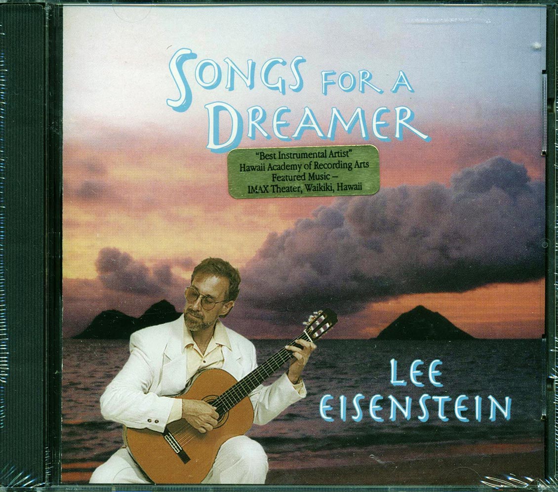 Lee Eisenstein - Songs For A Dreamer