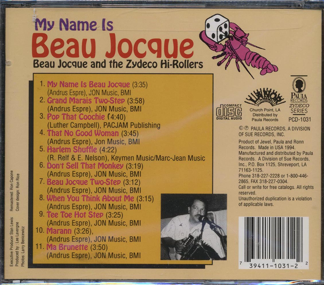 Beau Jocque & The Zydeco Hi-Rollers - My Name Is Beau Jocque