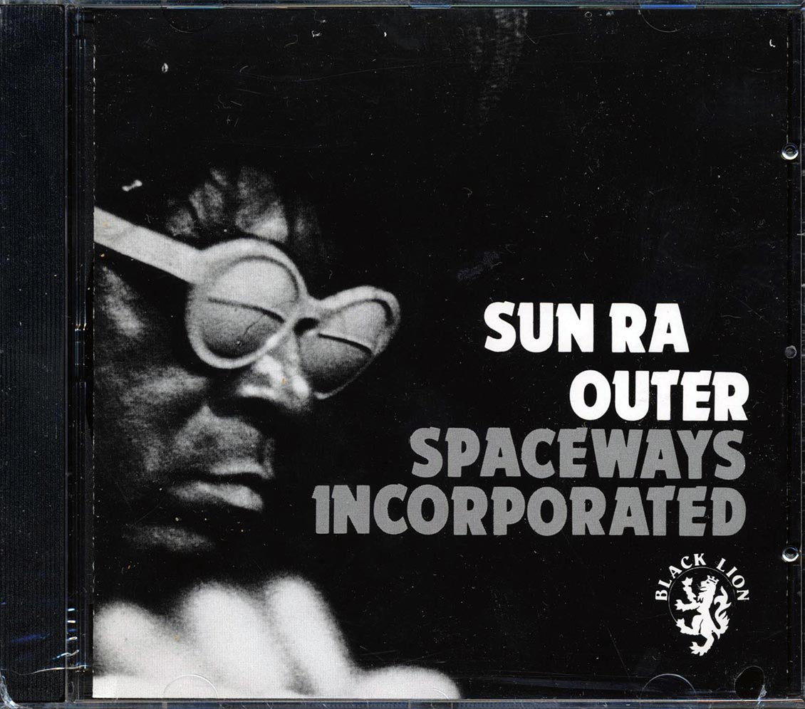 Sun Ra - Outer Spaceways Incorporated