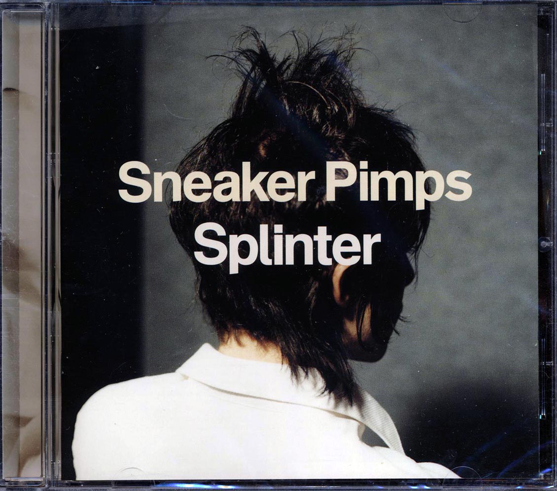 Sneaker Pimps - Splinter