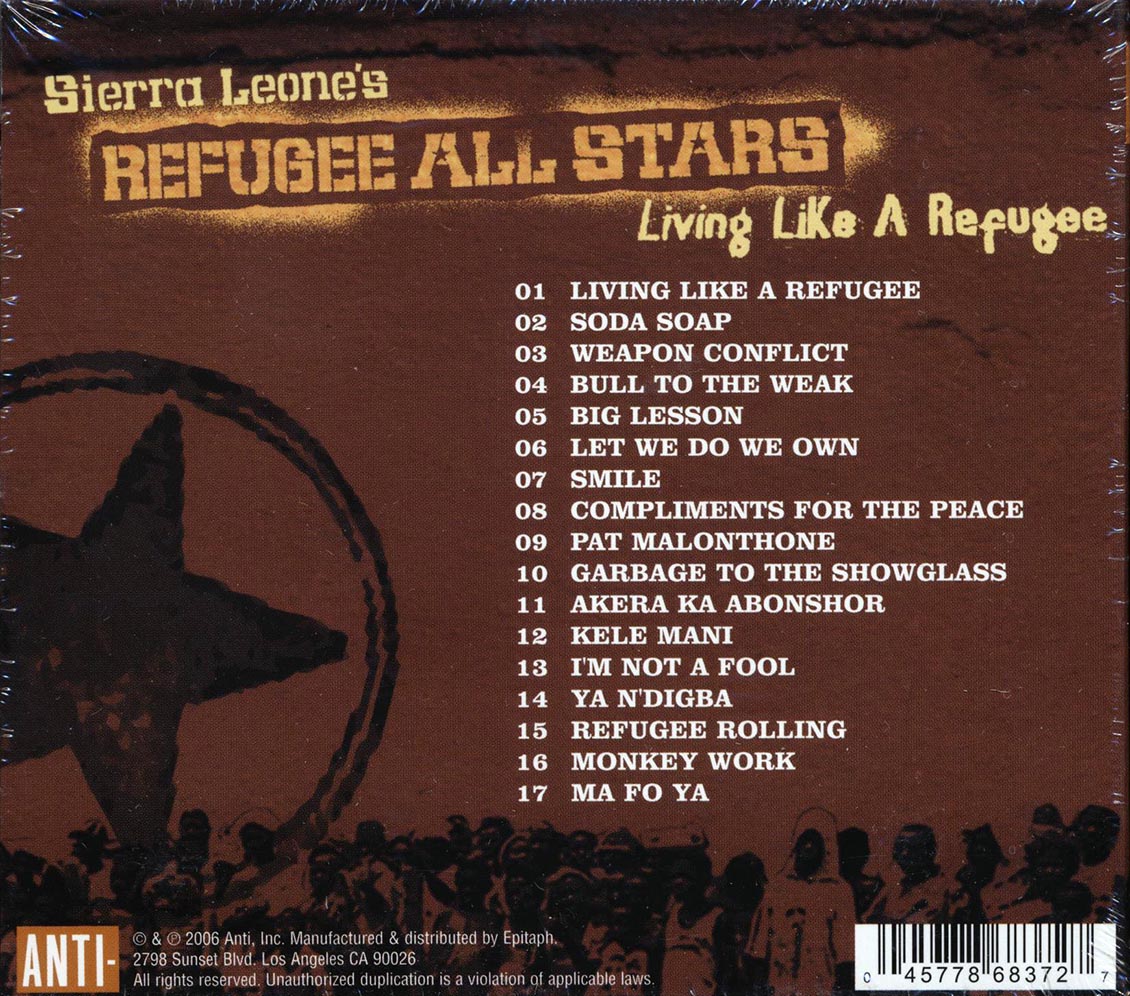 Sierra Leone's Refugee All Stars - Living Like A Refugee