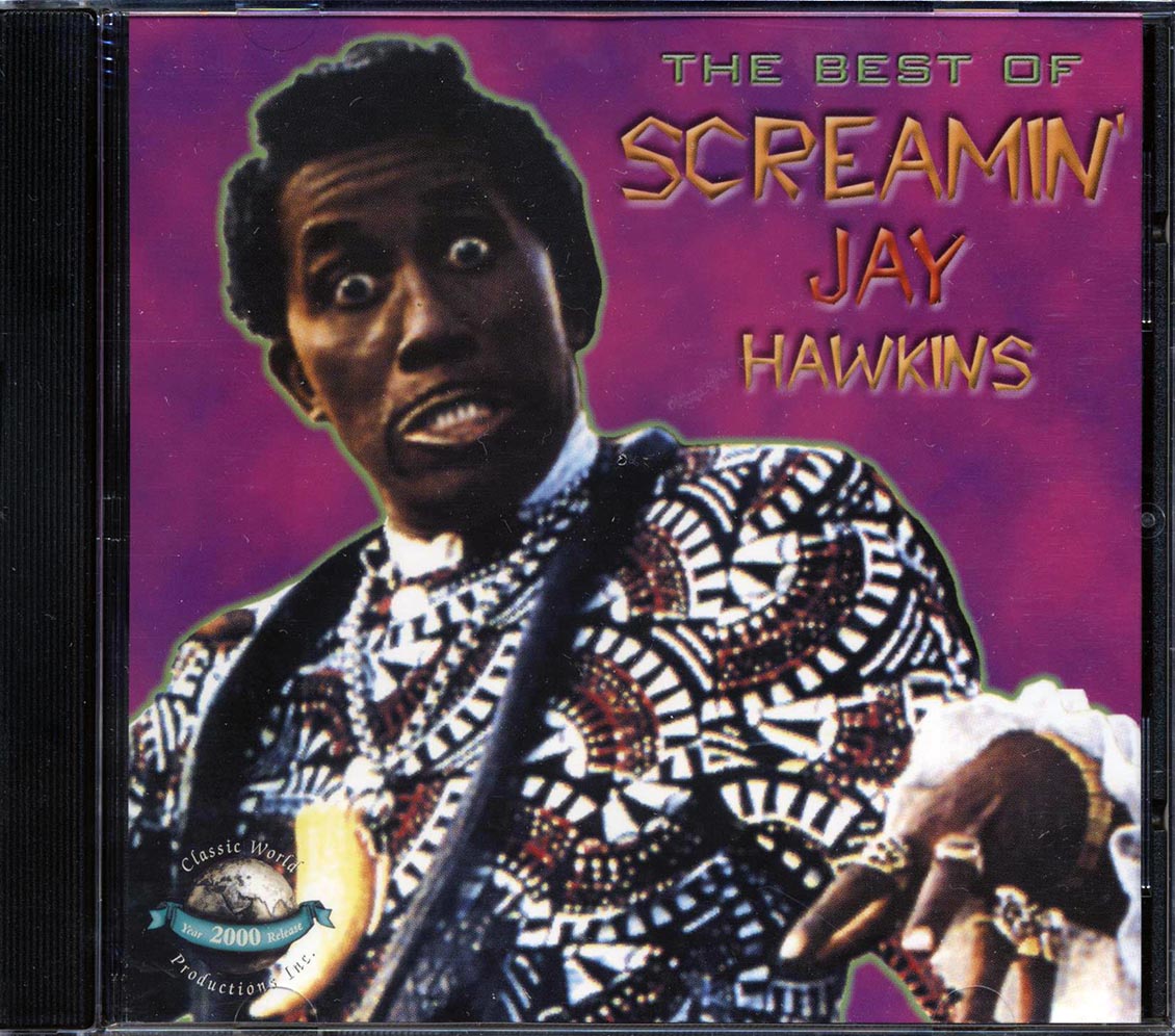 Screamin' Jay Hawkins - The Best Of Screamin' Jay Hawkins