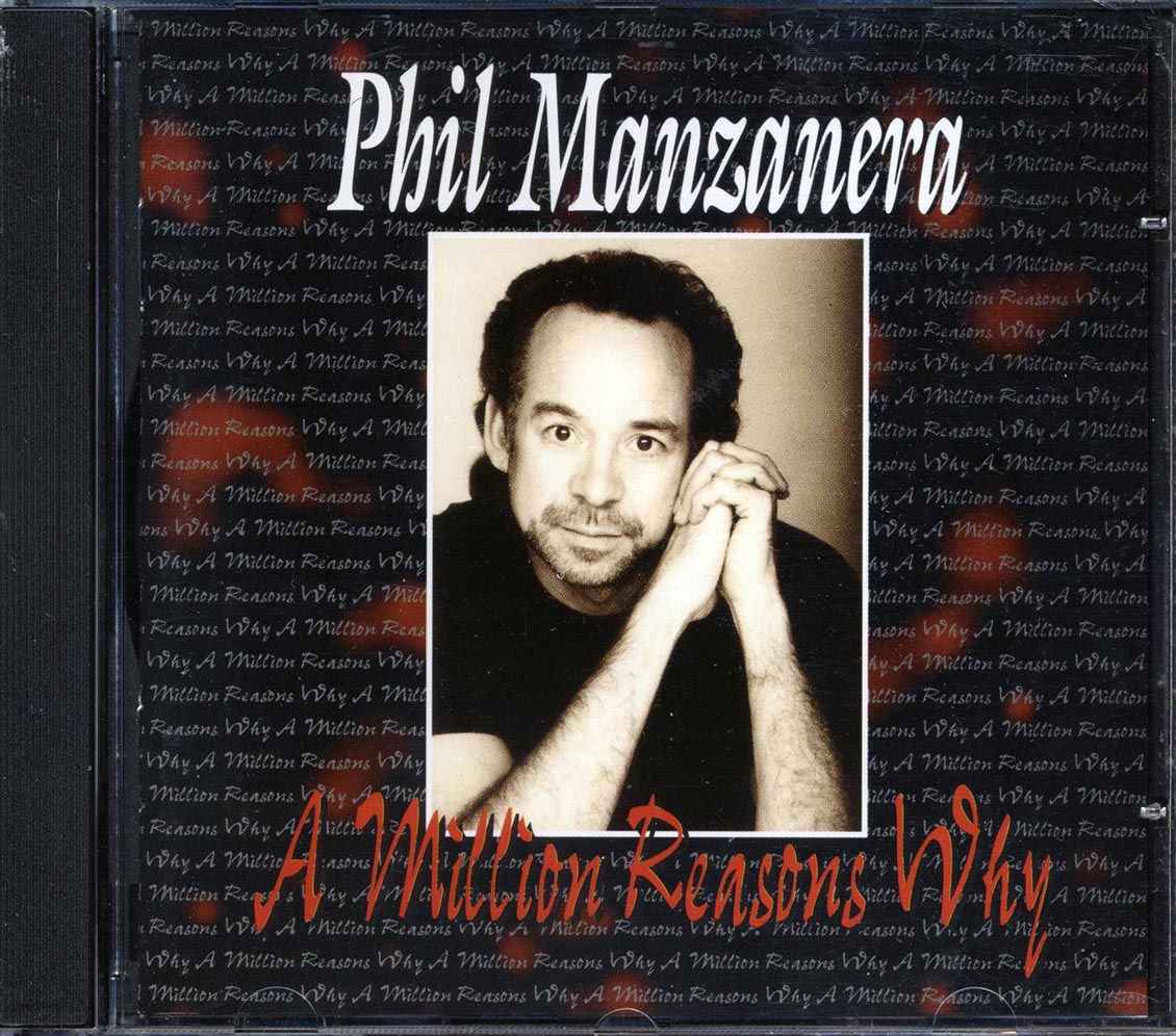 Phil Manzanera - A Million Reasons Why