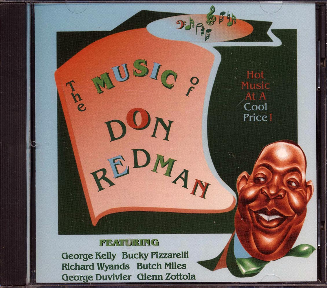 George Kelly, Bucky Pizzarelli, Richard Wyands, Etc. - The Music Of Don Redman