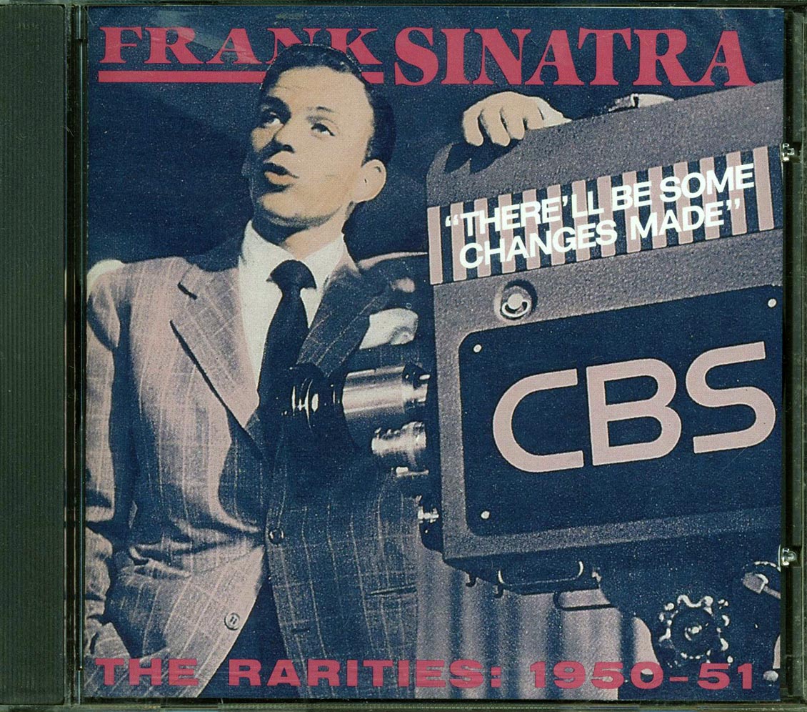 Frank Sinatra - There'll Be Some Changes Made: The Rarities 1950-1951 (32 tracks)