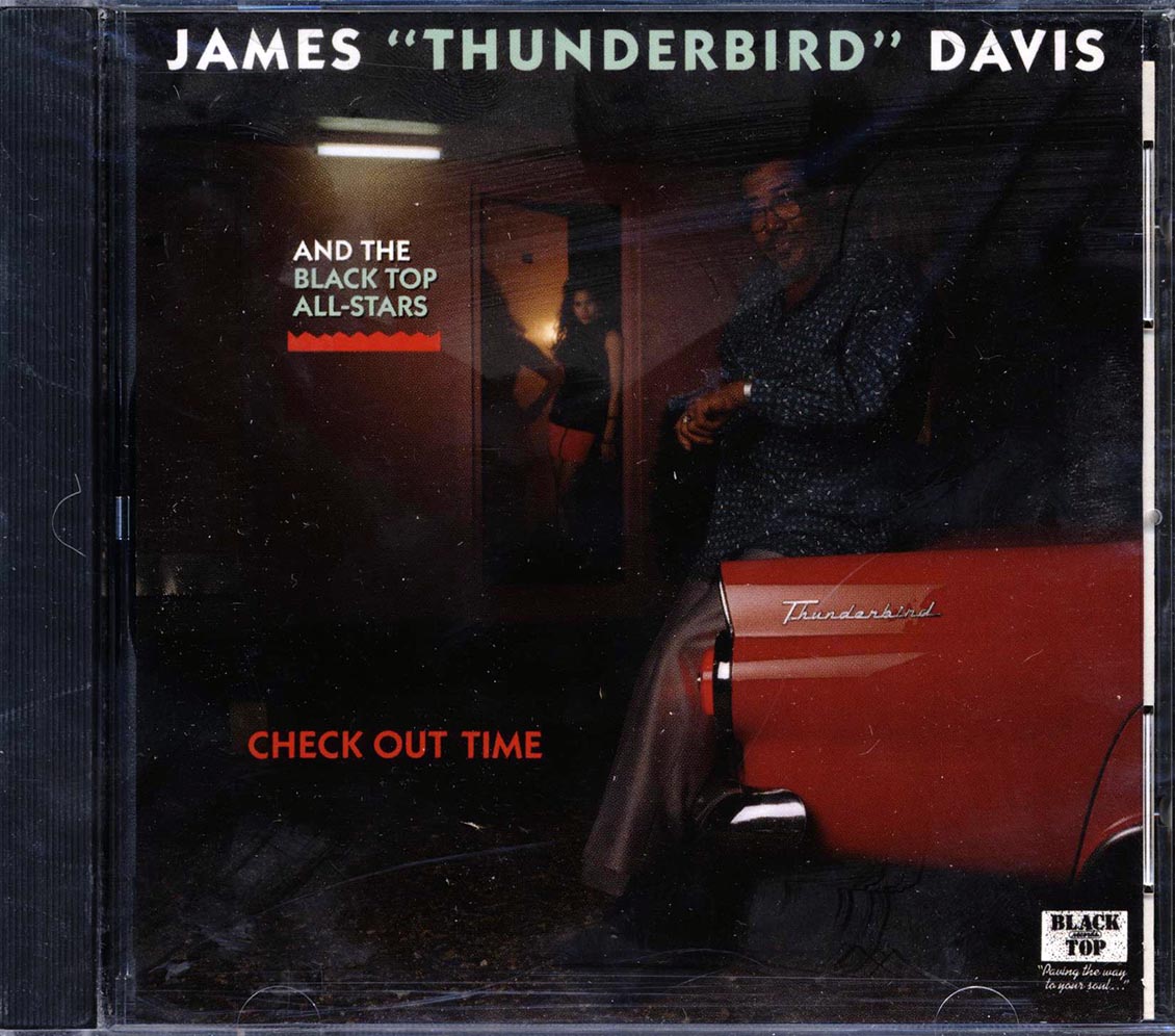 James Thunderbird Davis & The Black Top All Stars - Check Out Time