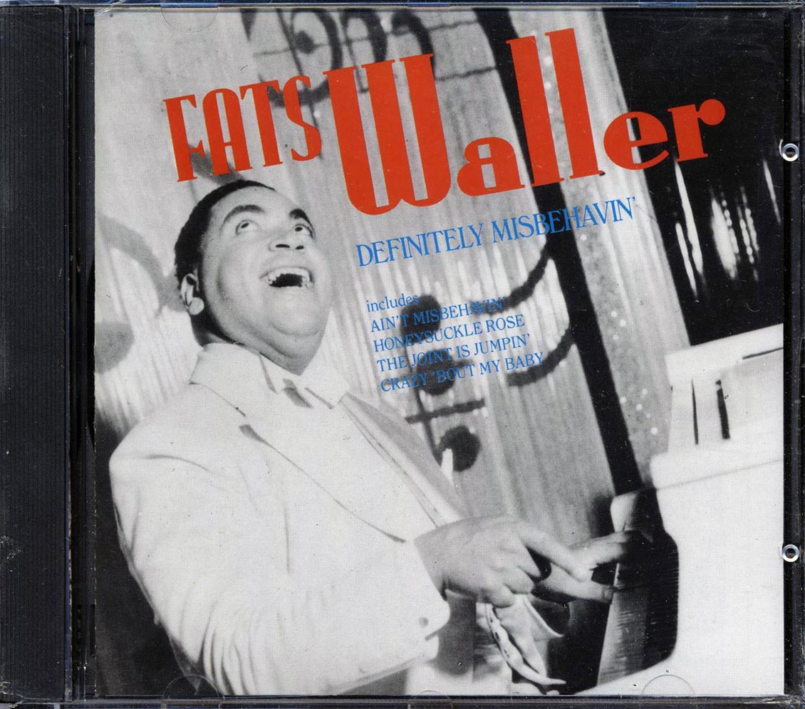 Fats Waller - Definitely Misbehavin'