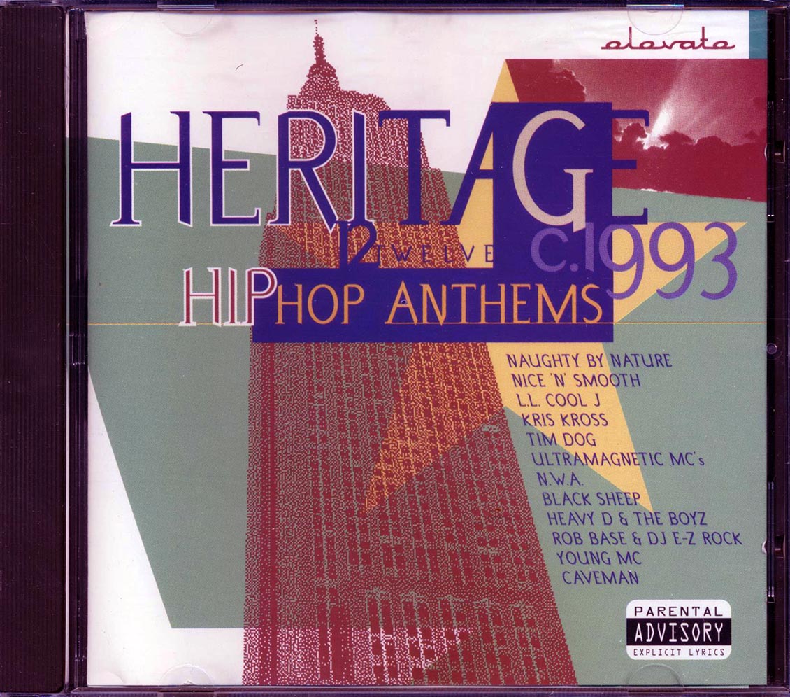 Naughty By Nature, LL Cool J, Kris Kross, Etc. - Heritage: 12 Hip Hop Anthems