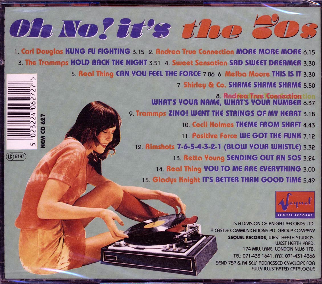 Carl Douglas, The Trammps, Sweet Sensation, Etc. - Oh No It's The 70s