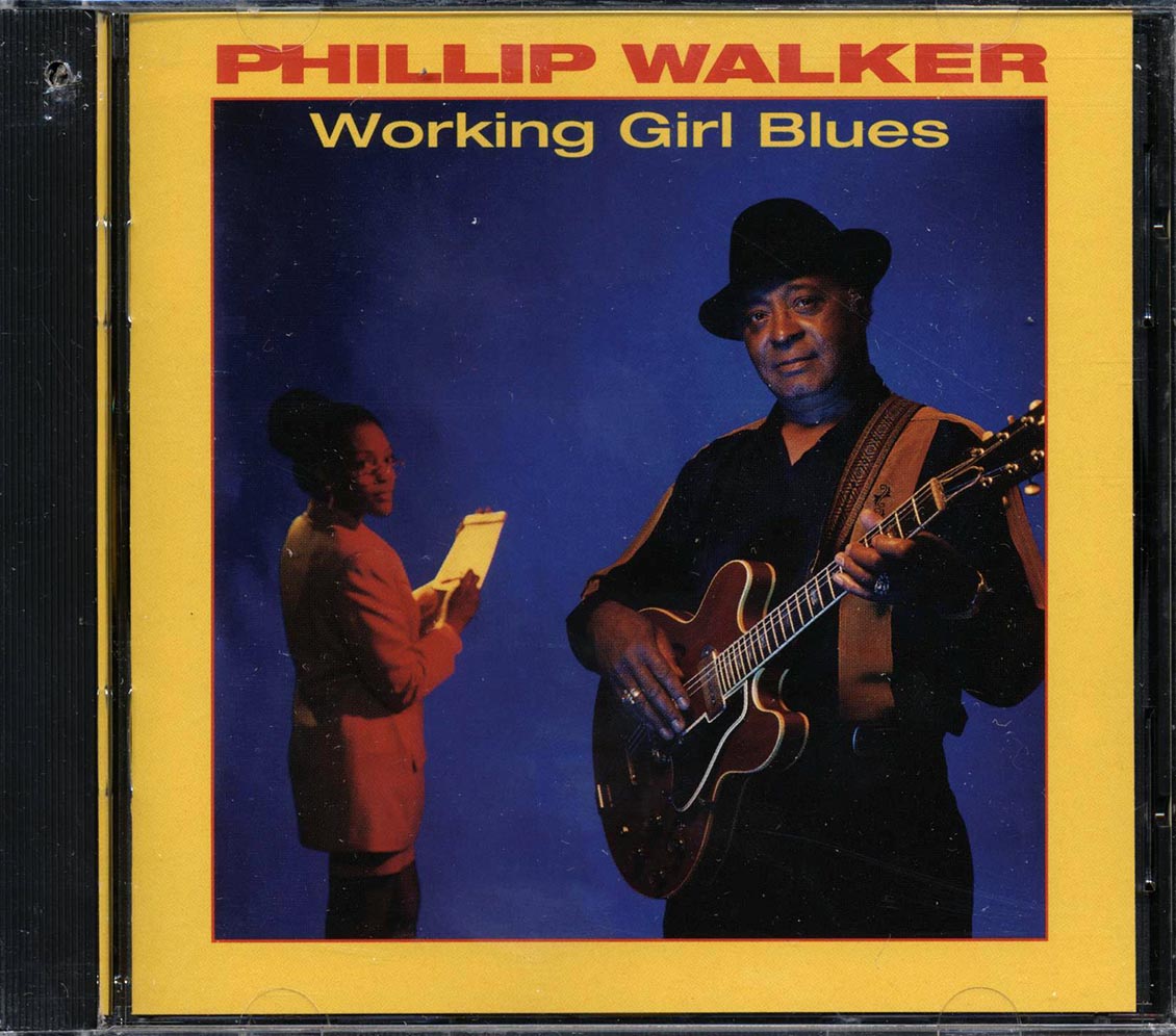 Phillip Walker - Working Girl Blues (marked/ltd stock)