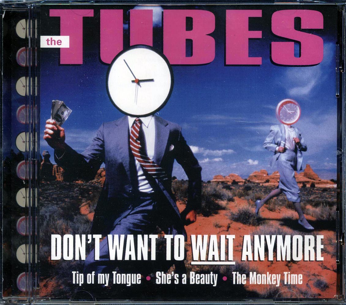 The Tubes - Don't Want To Wait Anymore