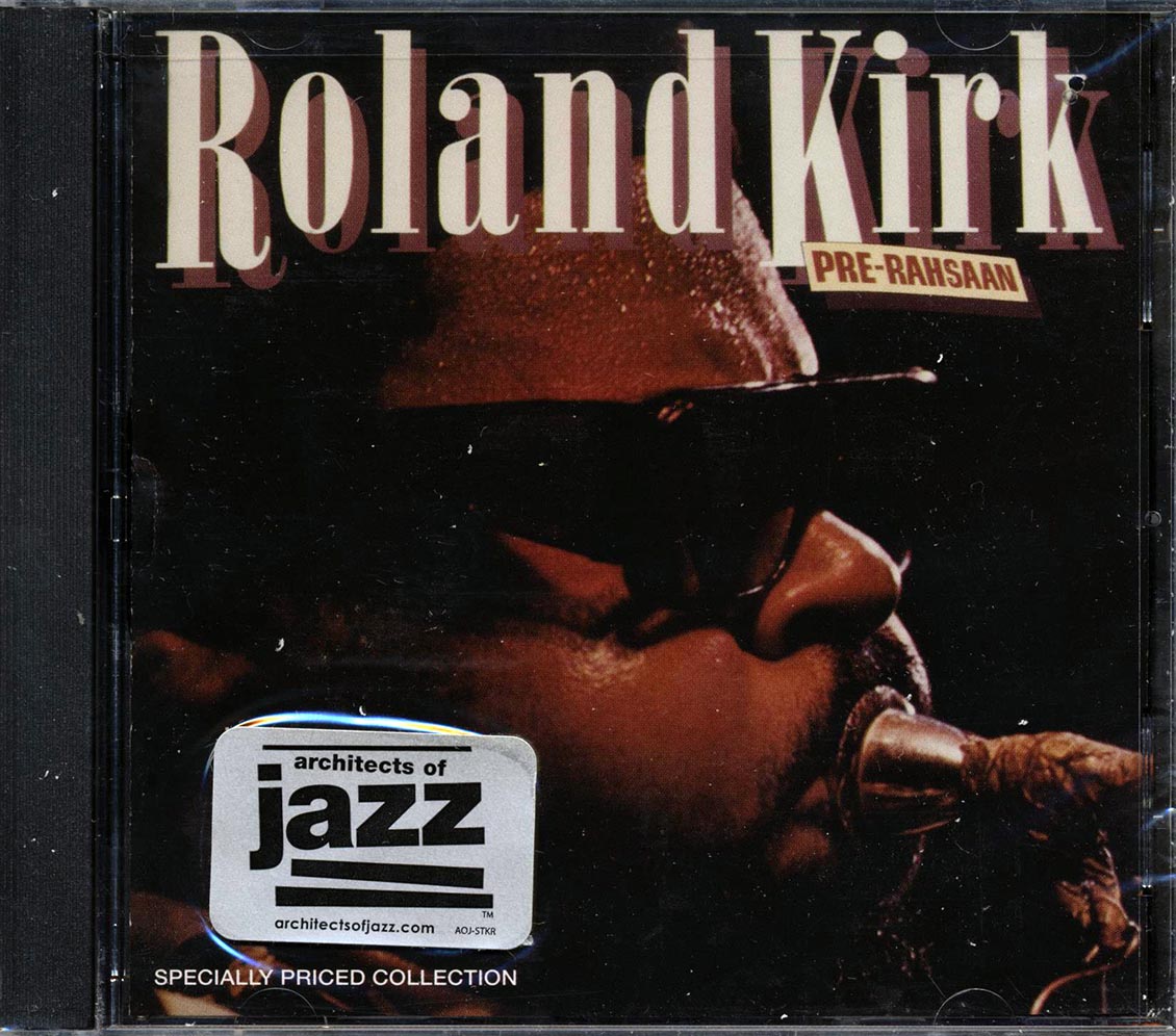 Roland Kirk - Pre-Rahsaan (marked/ltd stock)
