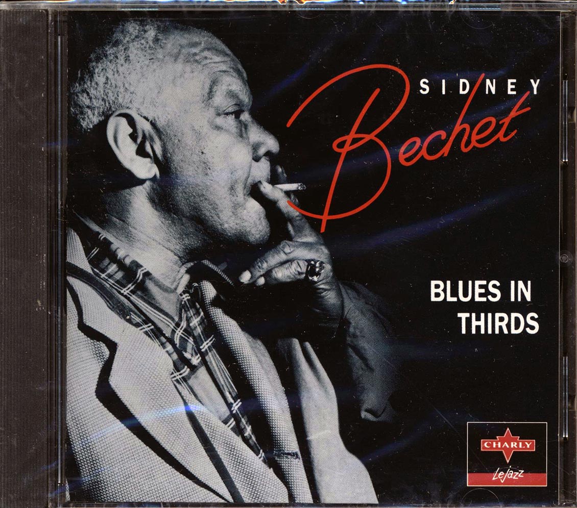 Sidney Bechet - Blues In Thirds (23 tracks)