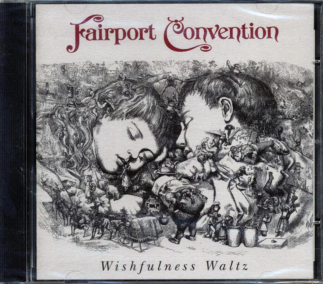 Fairport Convention - Wishfulness Waltz