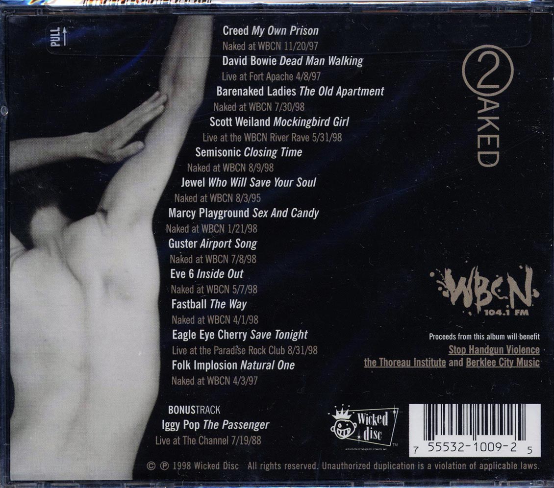 David Bowie, Creed, Barenaked Ladies, Jewel, Etc. - WBCN Naked Too: A Companion Collection Of Unreleased Performances
