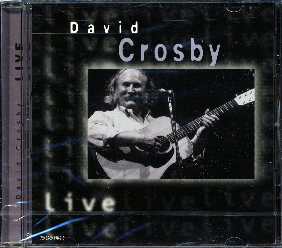 David Crosby - David Crosby Live