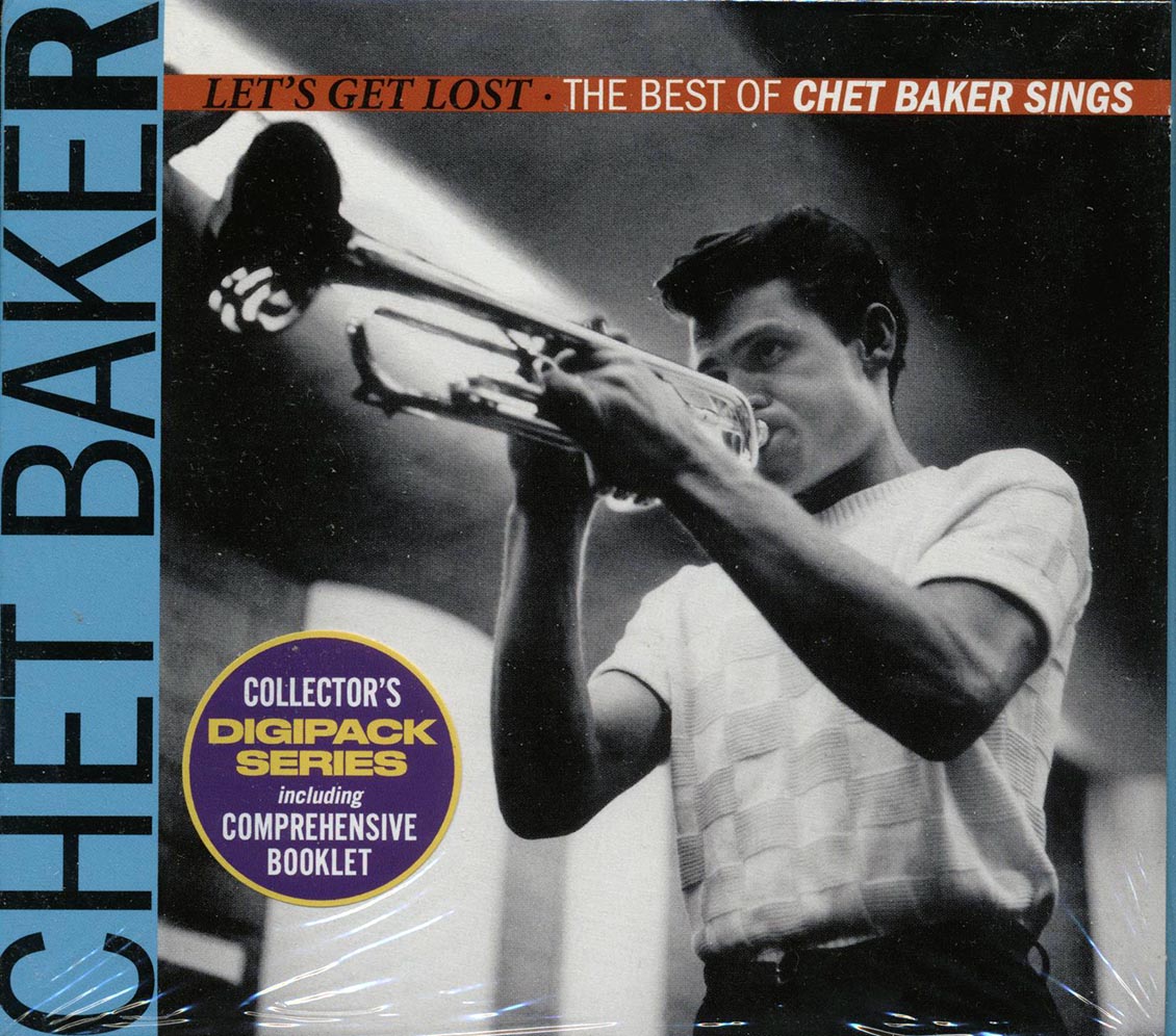 Chet Baker - Let's Get Lost: The Best Of Chet Baker Sings