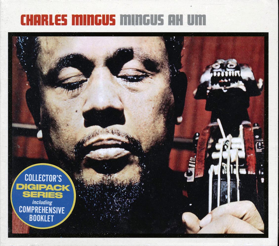 Charles Mingus - Mingus Ah Um