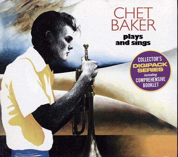 Chet Baker - Chet Baker Plays And Sings