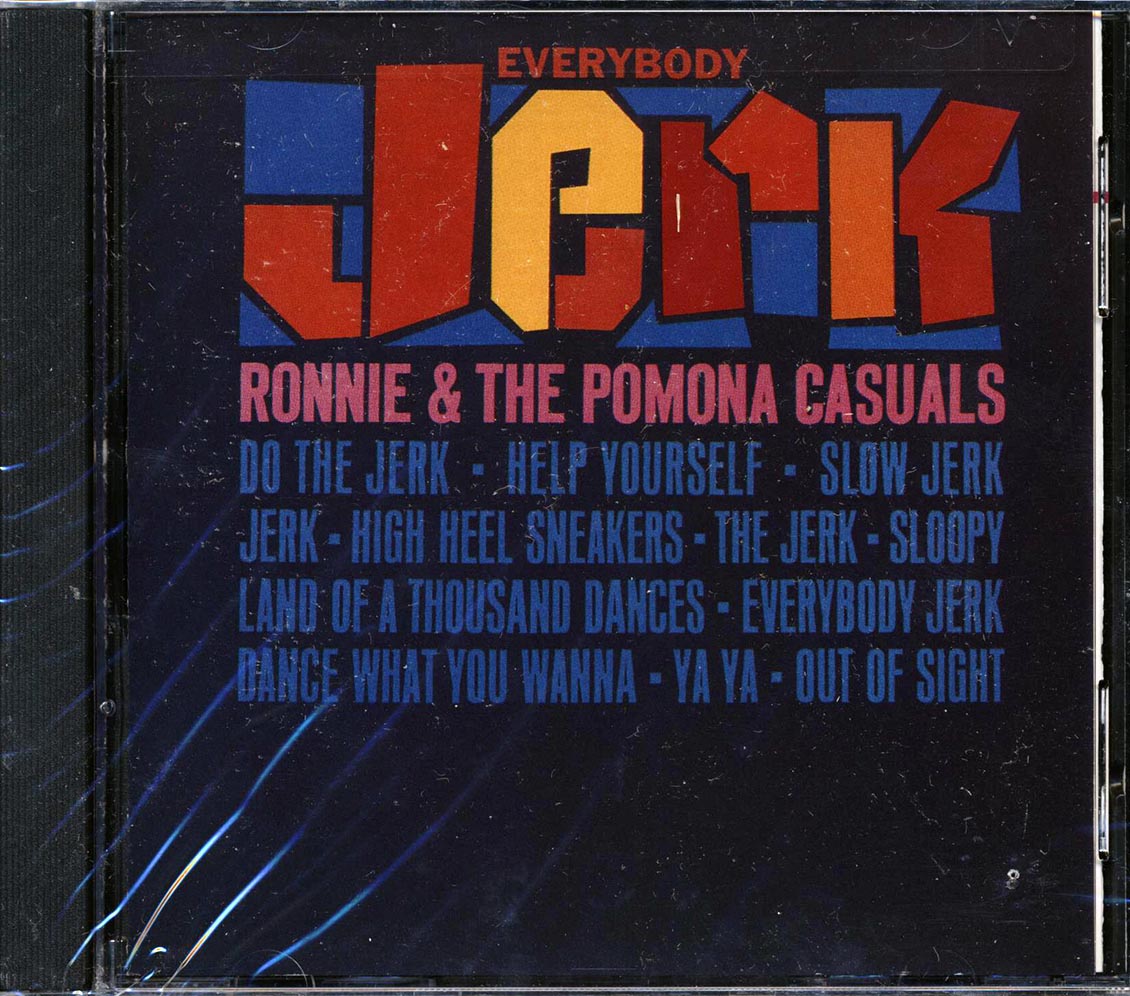 Ronnie & The Pomona Casuals - Everybody Jerk (marked/ltd stock)
