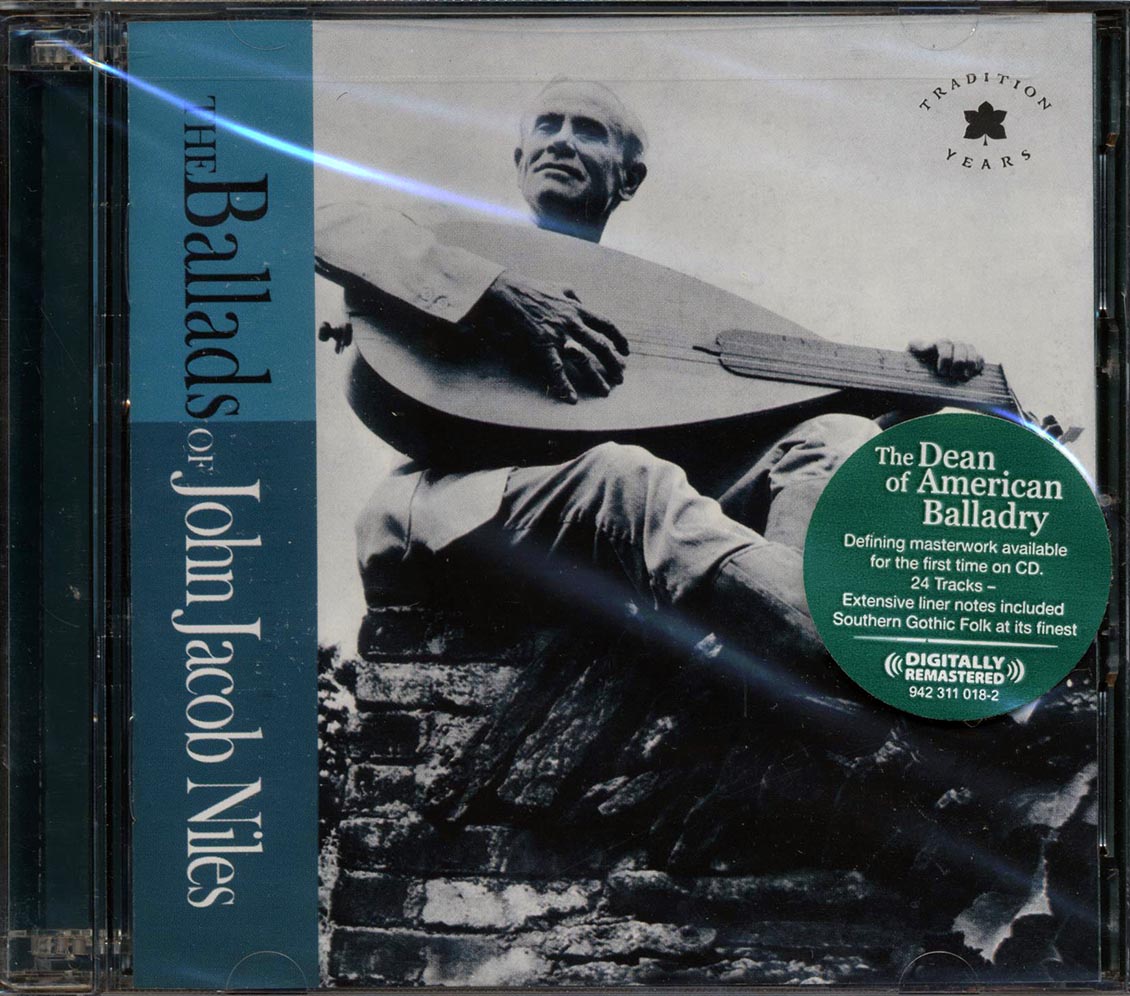 John Jacob Niles - The Ballads Of John Jacob Niles (24 tracks) (2xCD) (incl. large booklet) (remastered)