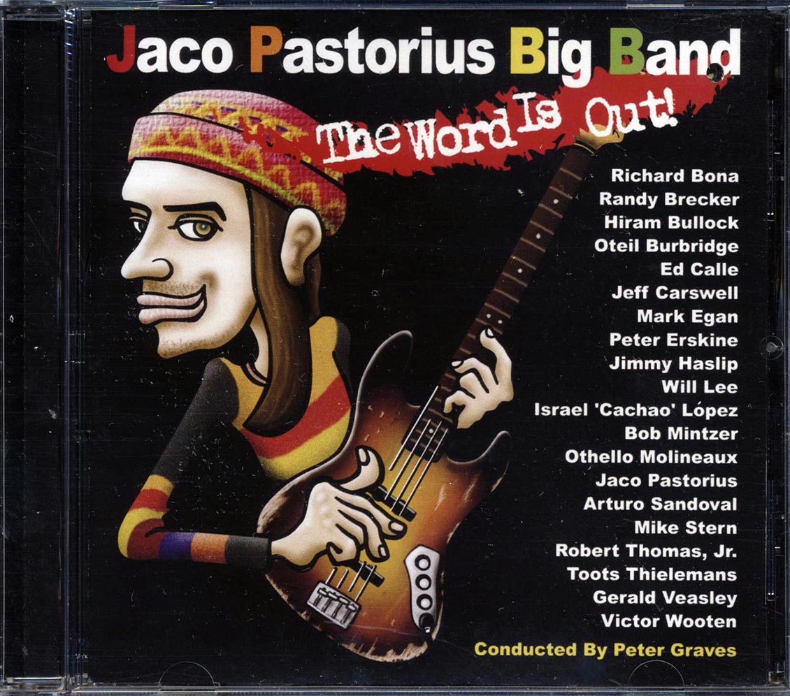 Jaco Pastorius Big Band - The Word Is Out