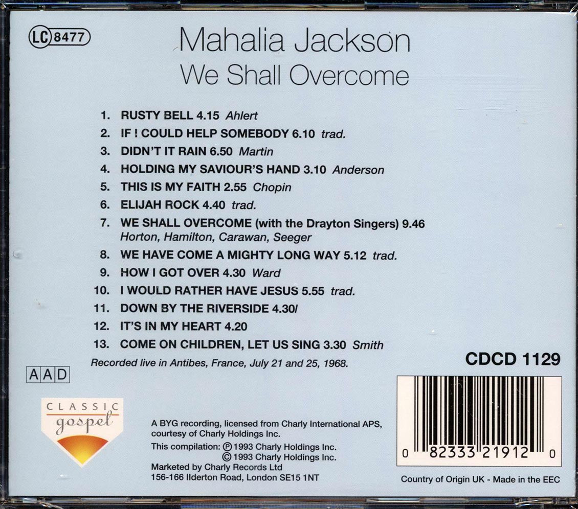 Mahalia Jackson - We Shall Overcome