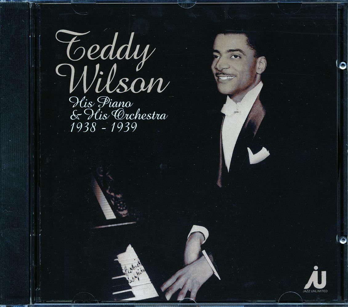 Teddy Wilson - His Piano & His Orchestra 1938-1939 (21 tracks)