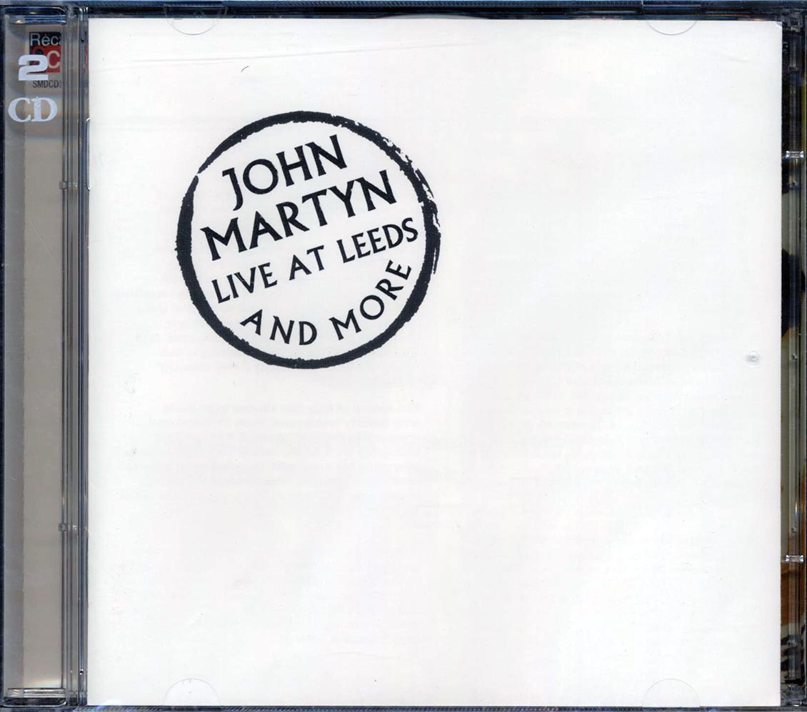 John Martyn - Live At Leeds And More (2xCD)