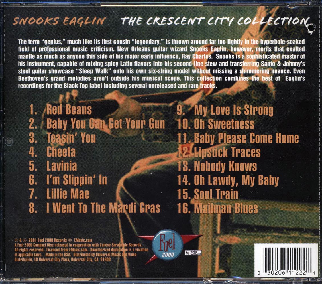 Snooks Eaglin - The Crescent City Collection