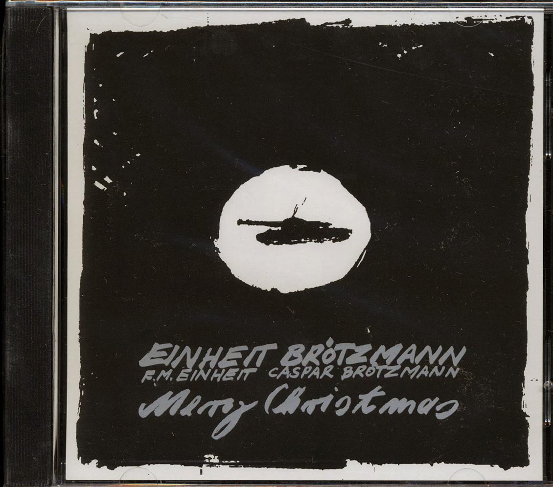 FM Einheit, Caspar Brotzmann - Merry Christmas (marked/ltd stock)