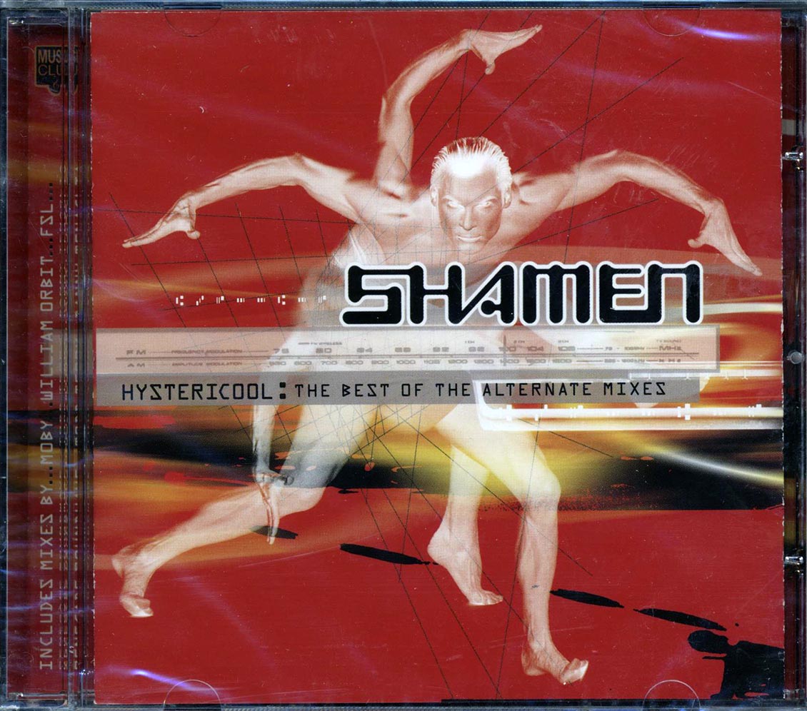 Shamen - Hystericool: The Best Of The Alternate Mixes