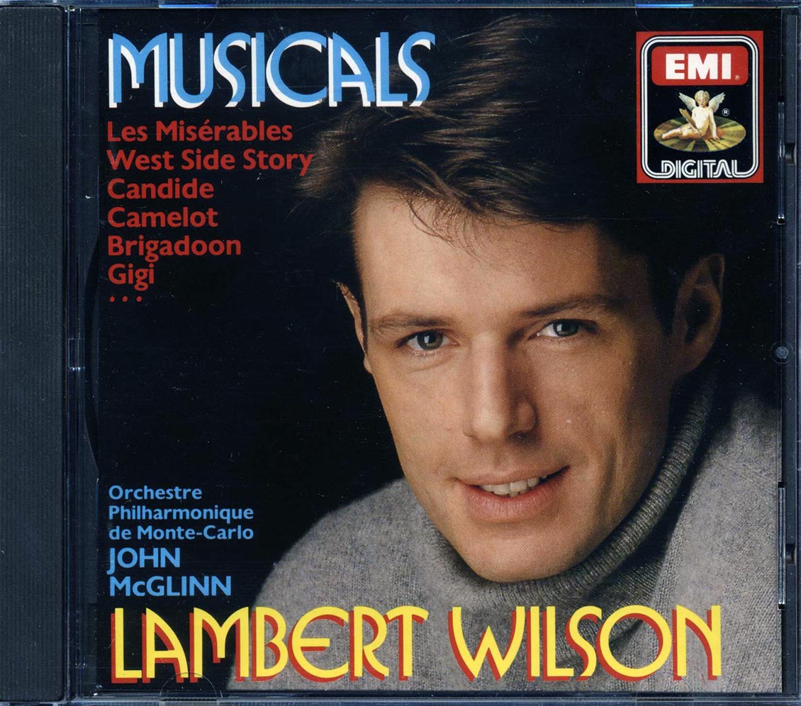 Lambert Wilson, John McGlinn, Orchestre Philharmonique De Monte-Carlo - Musicals: Led Miserables, West Side Story, Candide, Camelot, Brigadoon, Gigi