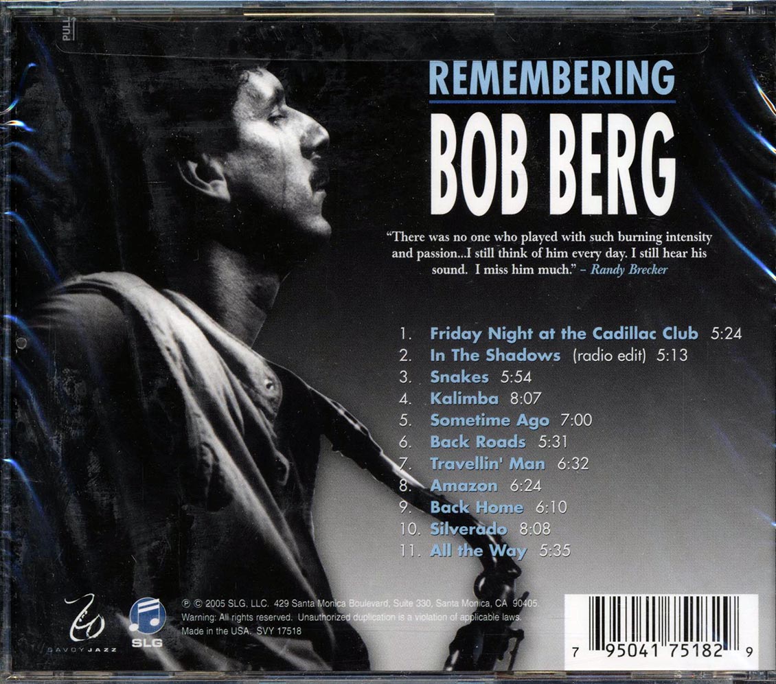 Bob Berg - Remembering Bob Berg
