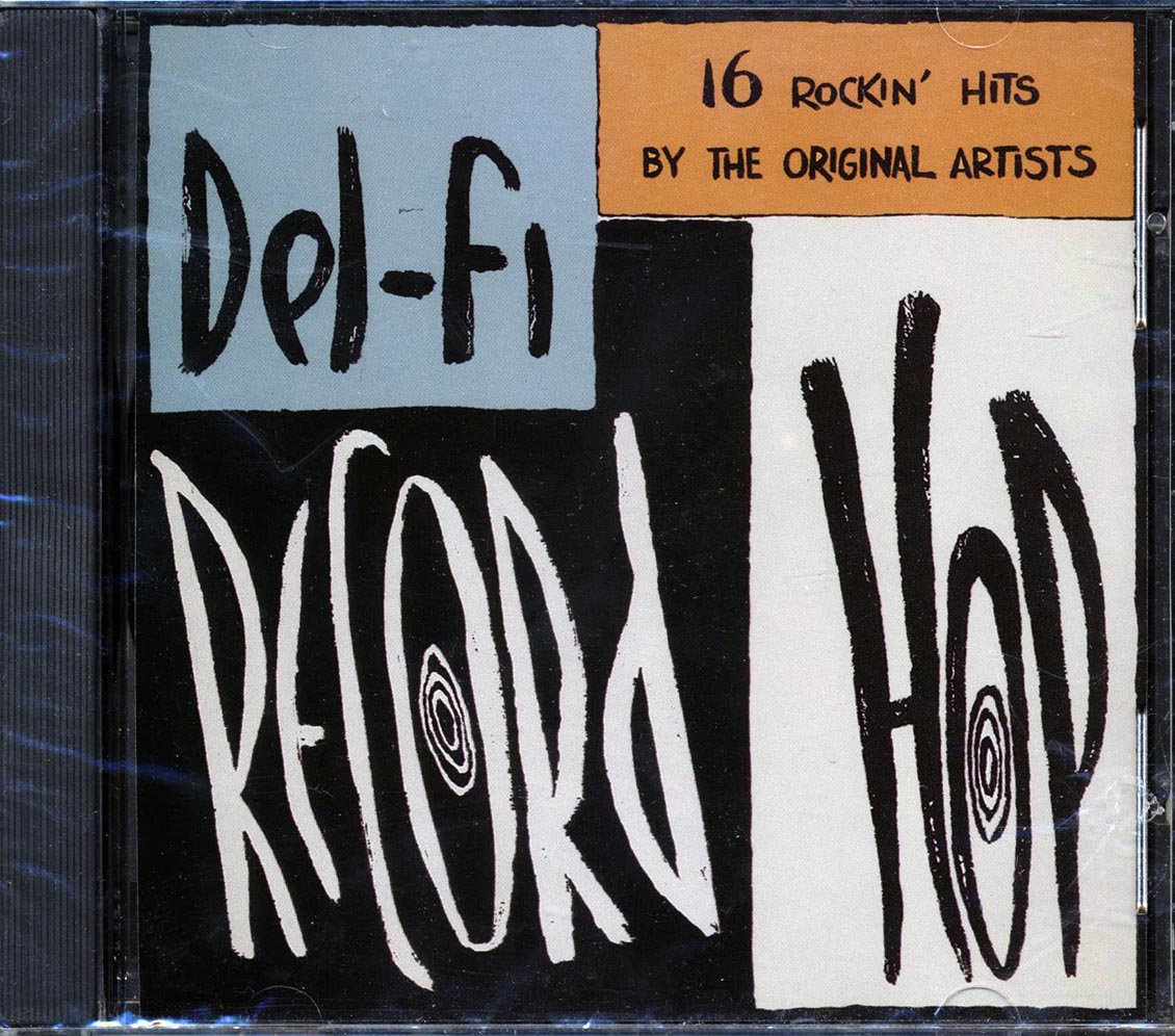 Ritchie Valens, The Rookies, Bill Tracy, Etc. - Del-Fi Record Hop (marked/ltd stock)