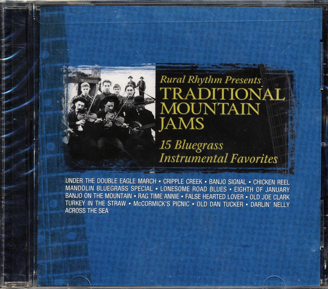 Raymond Fairchild, Dwayne Wear, Hylo Brown, Etc. - Traditional Mountain Jams: 15 Bluegrass Instrumental Favorites