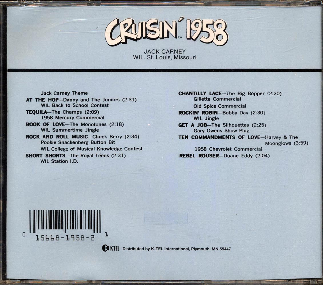 Jack Carney, The Monotones, The Royal Teens, Etc. - Cruisin' 1958