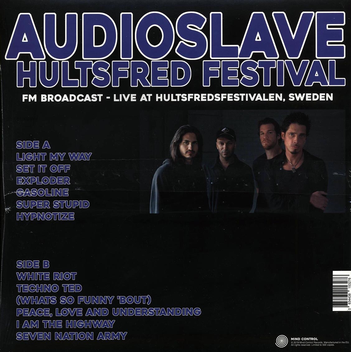 Audioslave - Hultsfred Festival: FM Broadcast Live At Hultsfredfestivalen, Sweden (ltd. 500 copies made)