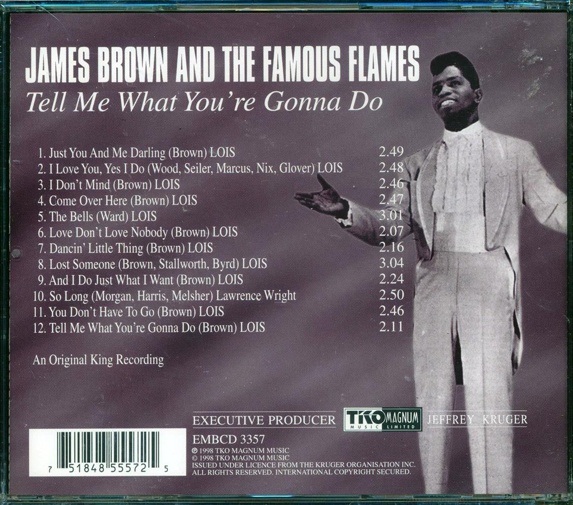 James Brown & The Famous Flames - Tell Me What You're Gonna Do