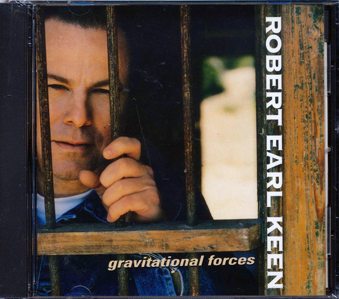 Robert Earl Keen - Gravitational Forces