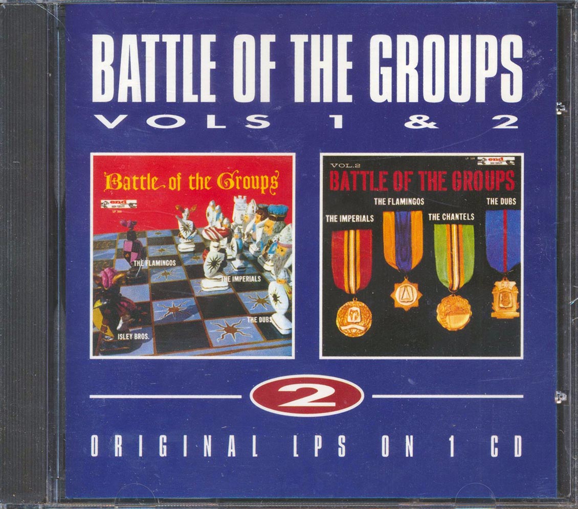The Isley Brothers, The Dubs, The Flamingos, Etc. - Battle Of The Groups Volumes 1 & 2 (2 albums on 1 CD) (24 tracks)