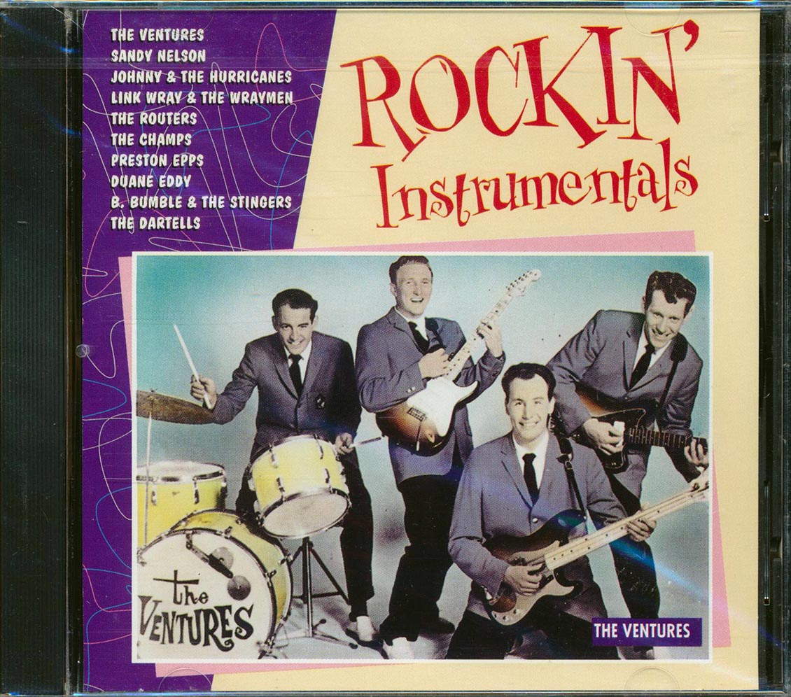 Ventures, Sandy Nelson, Johnny & The Hurricanes, Etc. - Rockin' Instrumentals