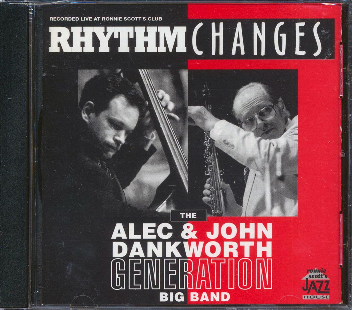The Alec & John Dankworth Generation Big Band - Rhythm Changes