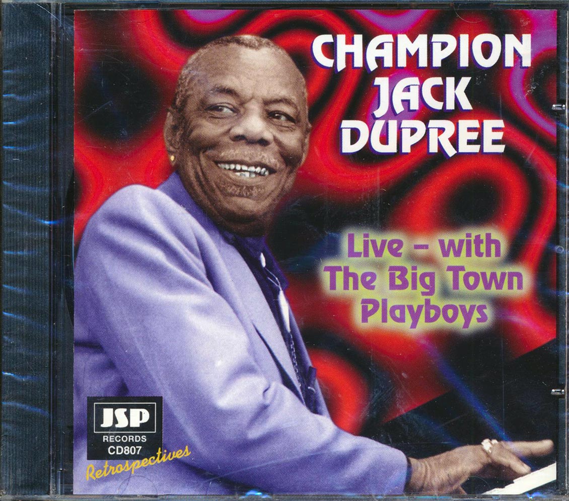 Champion Jack Dupree - Live With The Big Town Playboys