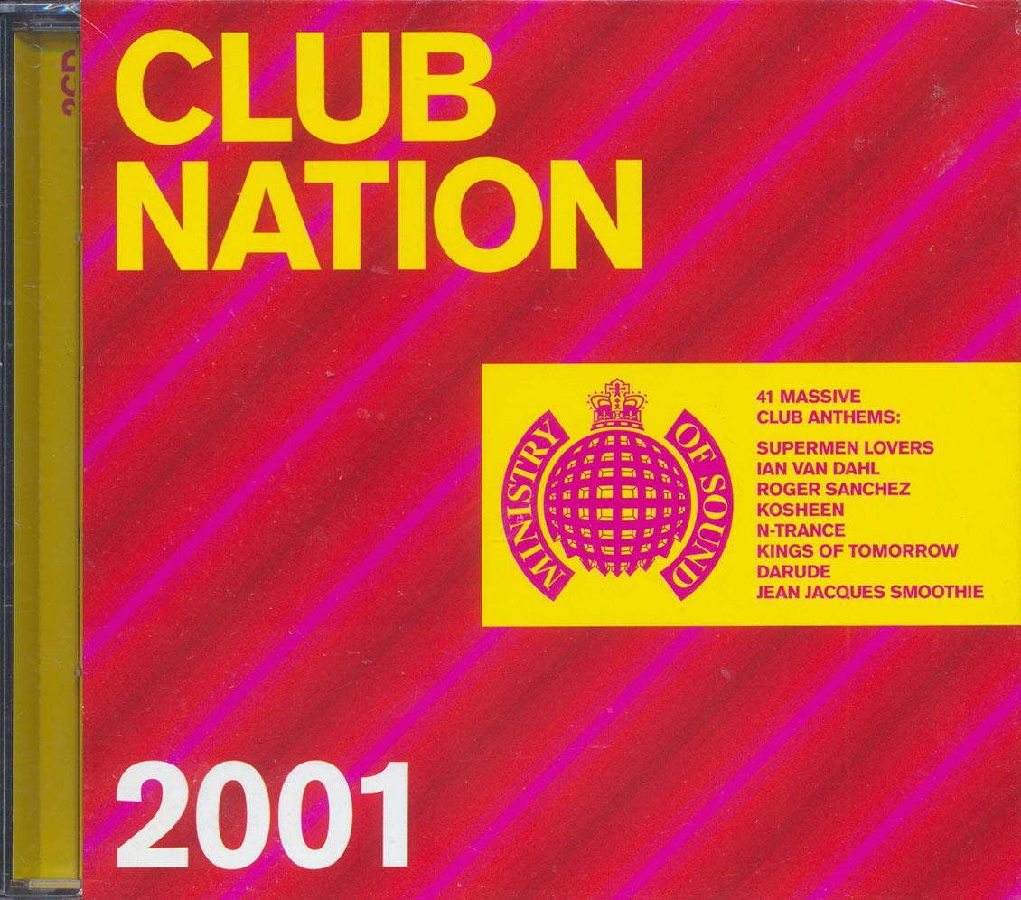Supermen Lovers, Weekend Players, Basement Jaxx, Etc. - Club Nation 2001