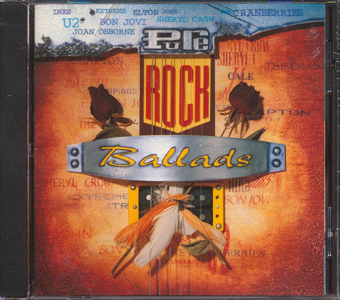 Bon Jovi, U2, Kiss, Texas, Joan Osborne, Etc. - Pure Rock Ballads
