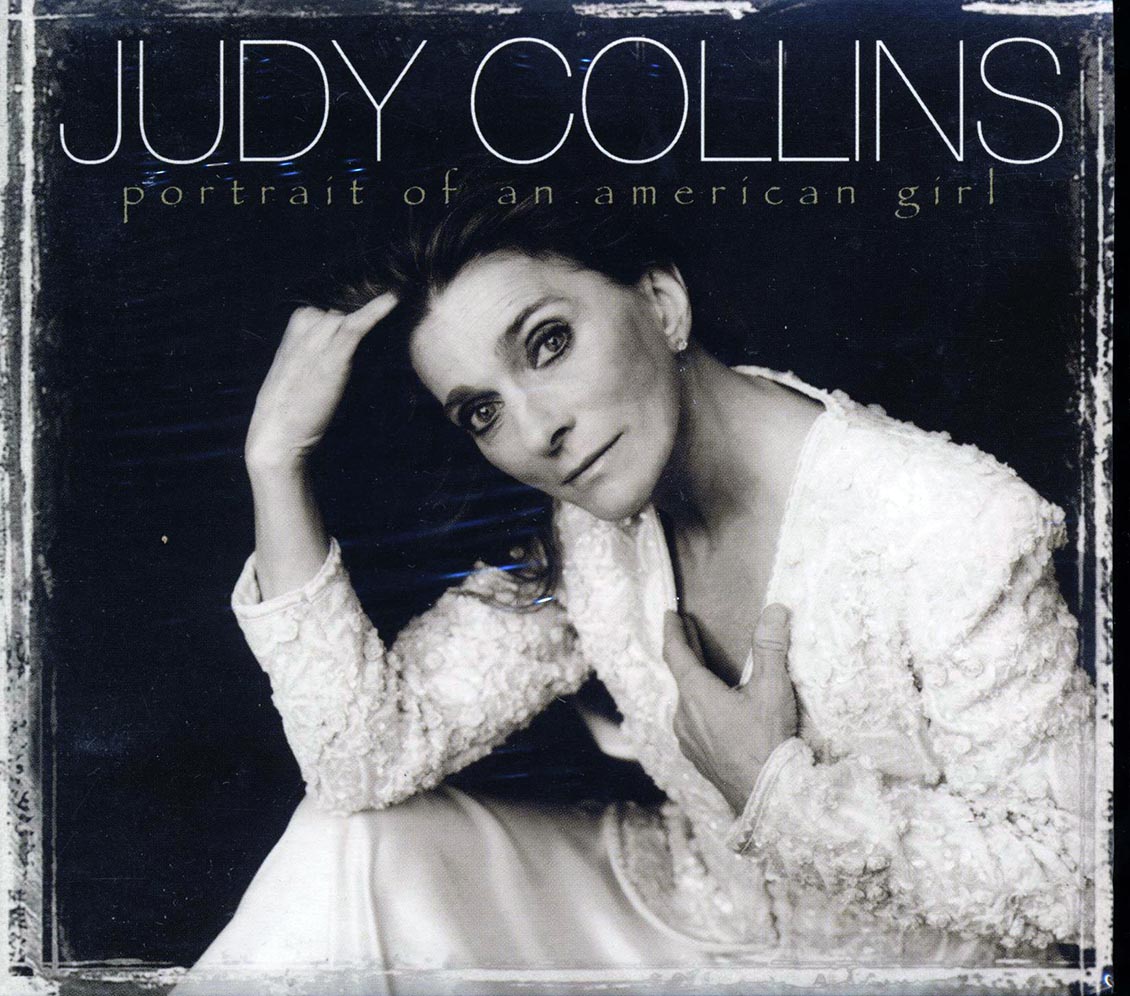 Judy Collins - Portrait Of An American Girl