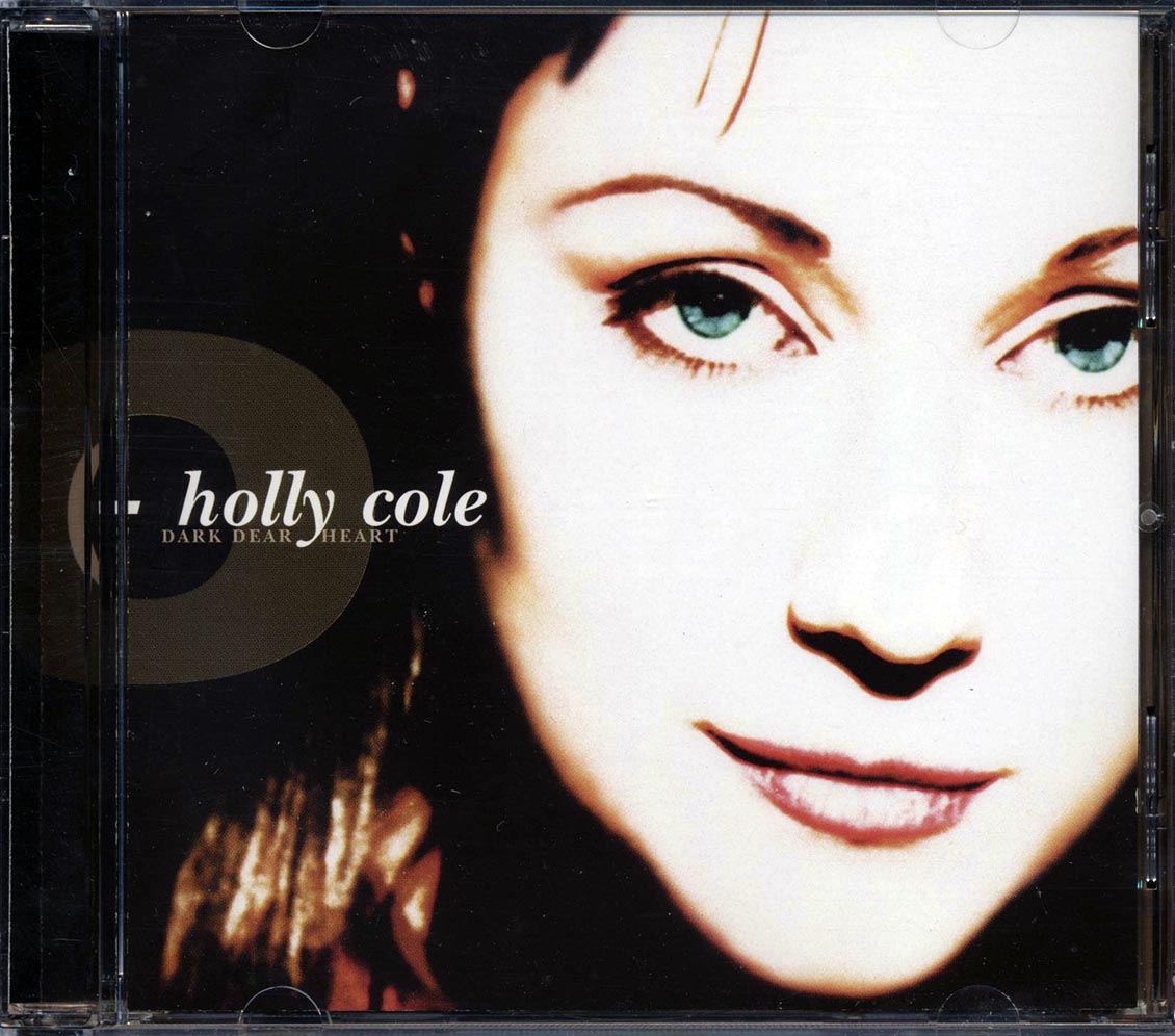 Holly Cole - Dark Dear Heart